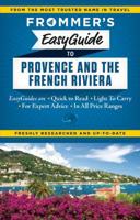 Frommer's Easyguide to Provence and the French Riviera