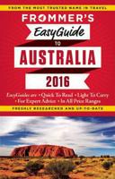 Frommer's Easyguide to Australia 2016