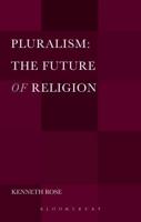 Pluralism: The Future of Religion