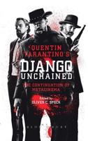 Quentin Tarantino's Django Unchained: The Continuation of Metacinema