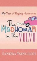 The Madwoman in the Volvo