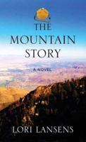 The Mountain Story