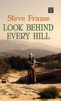 Look Behind Every Hill