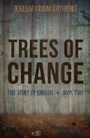 Trees of Change