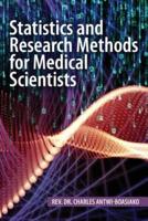 Statistics and Research Methods for Medical Scientists