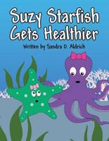Suzy Starfish Gets Healthier