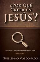 +Por Qué Creer En Jesús?
