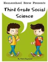 Third Grade Social Science: For Homeschool or Extra Practice