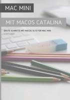 Mac Mini mit MacOS Catalina : Erste Schritte mit MacOS 10.15 für Mac Mini