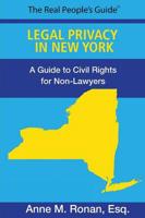 Legal Privacy Rights in New York: A Guide for Non Lawyers