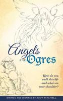 Angels and Ogres