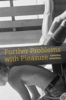 Further Problems With Pleasure