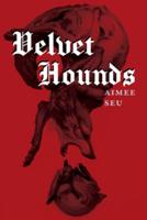 Velvet Hounds