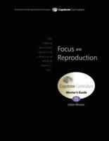 Focus on Reproduction, Mentor's Guide