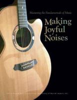 Making Joyful Noises