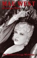 Mae West: Broadcast Muse (hardback)