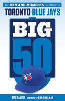 The Big 50, Toronto Blue Jays