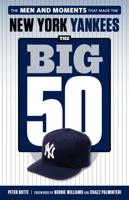 The Big 50 New York Yankees