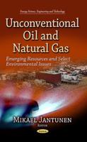 Unconventional Oil and Natural Gas