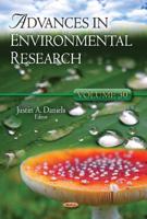 Advances in Environmental Research. Volume 30