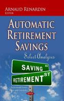 Automatic Retirement Savings