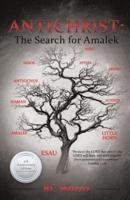 Antichrist: The Search for Amalek