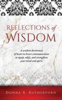 Reflections of Wisdom
