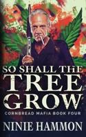 So Shall The Tree Grow