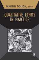 Qualitative Ethics in Practice