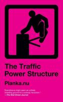 The Traffic Power Structure