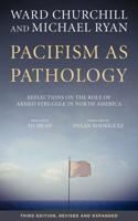 Pacifism as Pathology