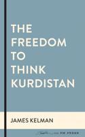 The Freedom to Think Kurdistan