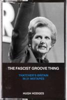 The Fascist Groove Thing