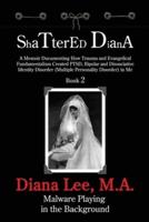 Shattered Diana - Book Two