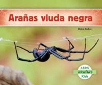 Arañas Viuda Negra (Black Widow Spiders) (Spanish Version)