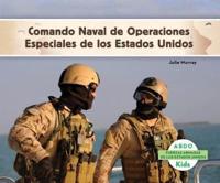 Comando Naval De Operaciones Especiales De Los Estados Unidos (Navy Seals) (Spanish Version)
