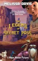 The Legend of Secret Pass