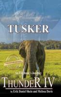 Thunder IV: Tusker