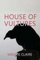 House of Vultures