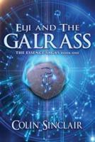 Elji and the Galrass