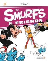 The Smurfs & Friends. Vol. 2