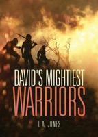David's Mightiest Warriors
