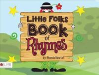 Little Folks Book of Rhymes