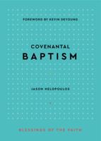 Covenantal Baptism