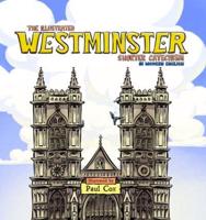 The Illustrated Westminster Shorter Catechism in Modern English