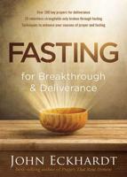 Fasting for Breakthrough & Deliverance