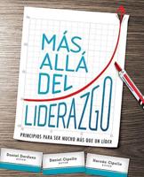 Más Allá Del Liderazgo / Beyond the Leadership