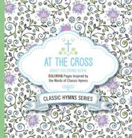 At the Cross Adult Coloring Book