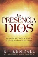 La Presencia De Dios / The Presence of God