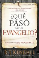 +Qué Pasó Con El Evangelio? / Whatever Happened to the Gospel?